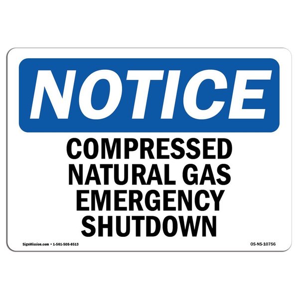 Signmission OSHA Notice Sign, 18" H, 24" W, Aluminum, Compressed Natural Gas Emergency Shutdown Sign, Landscape OS-NS-A-1824-L-10756